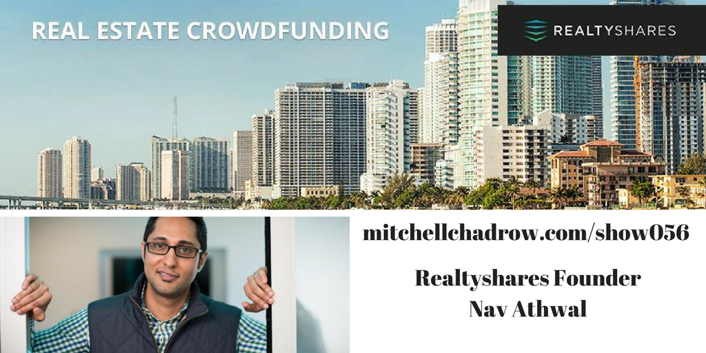 Realtyshares-Nav-Athwal-Listenup-Show-Mitchell-Chadrow-Podcast-Linkedin-post