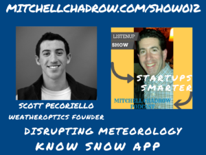 Read more about the article WeatherOptics Know Snow Apps Scott Pecoriello [Disrupting Meteorology (2018)] Show 012