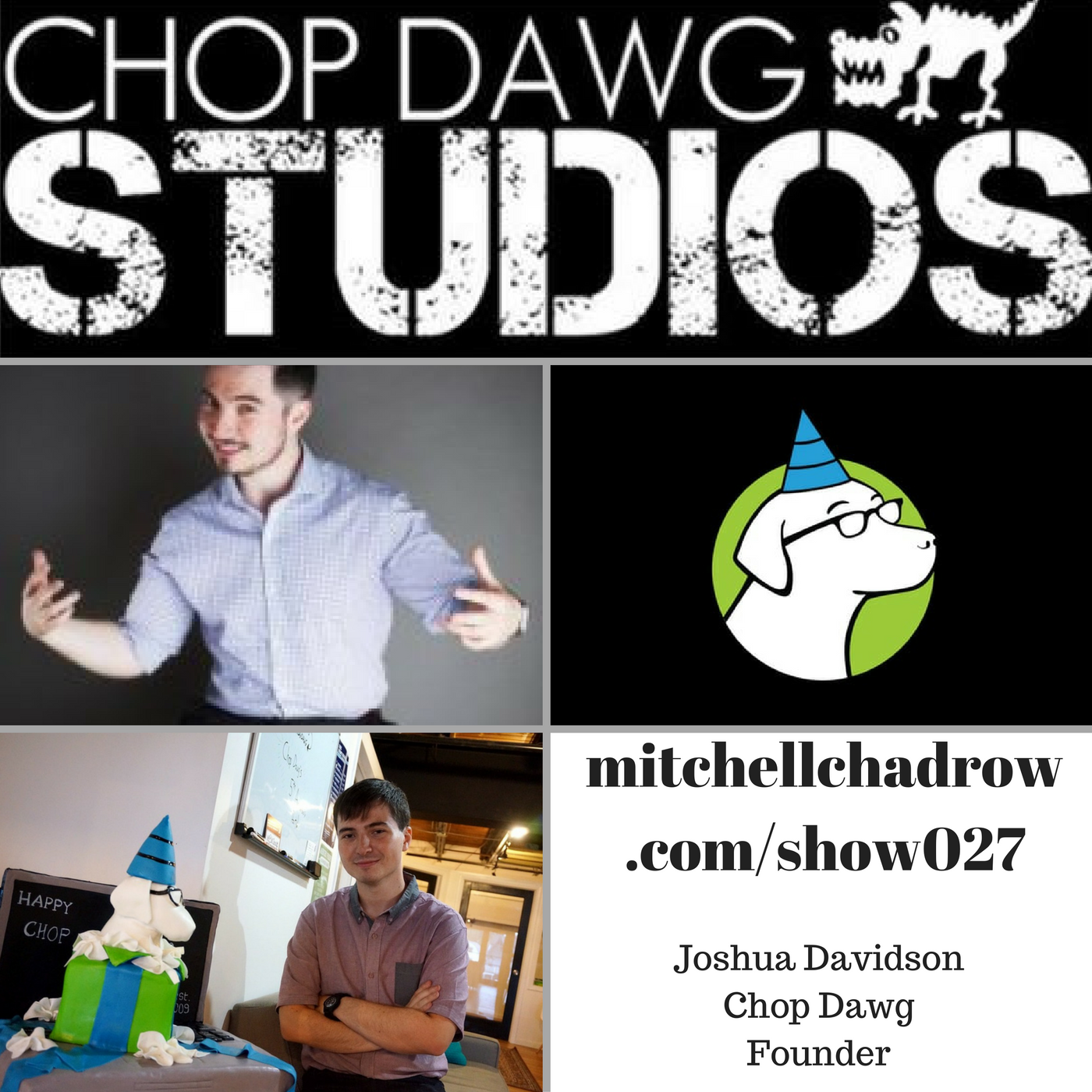 Read more about the article Web App Developer, Joshua Davidson, Chop Dawg Show 027