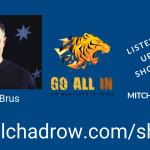 Success Attitude Go All In Do Whatever it Takes With Robert Brus Show 080